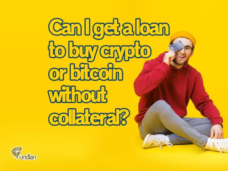 Can I get a loan to buy crypto or bitcoin without collateral?