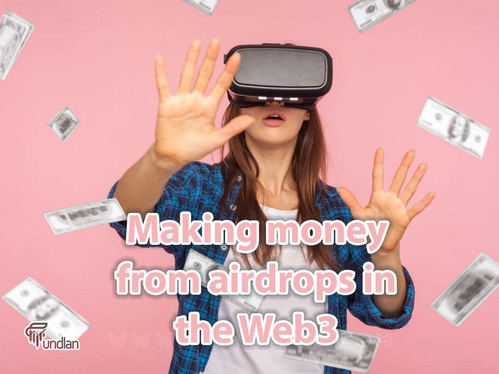 Making money from airdrops in the Web3