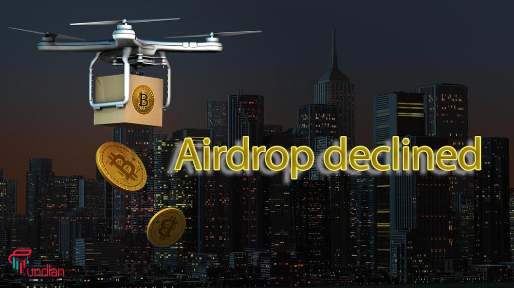 Airdrop declined