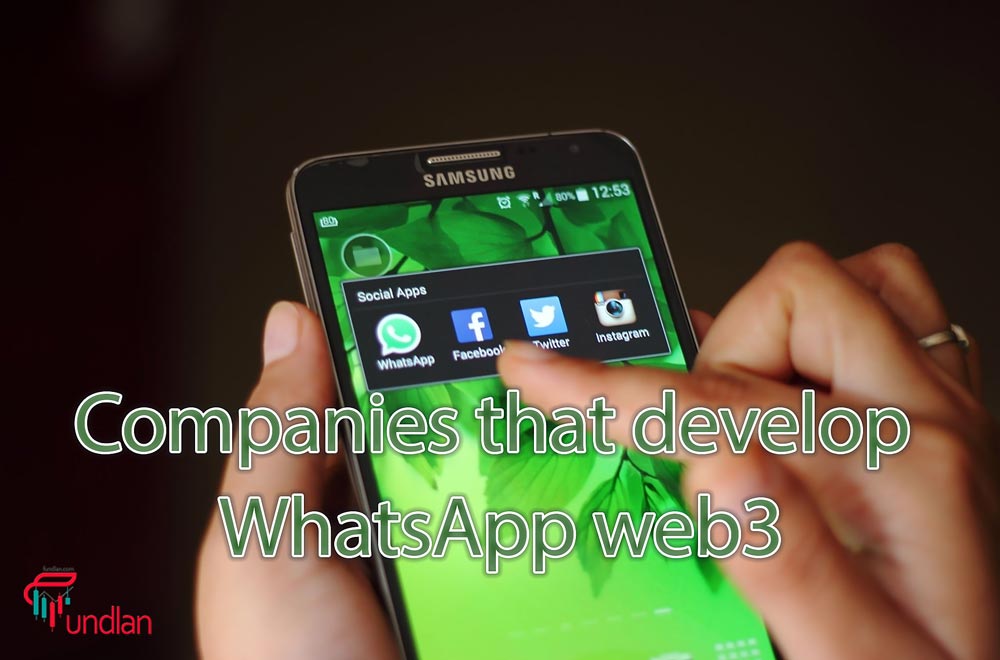 Companies that develop WhatsApp web3