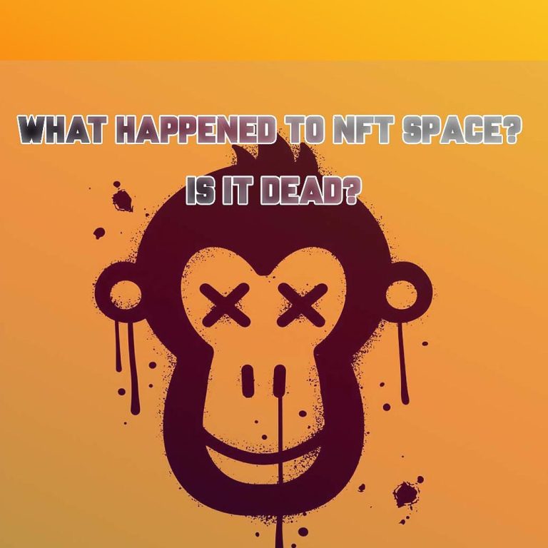 What Happened to NFT Space? Is it Dead?