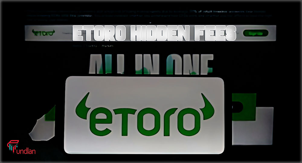 eToro hidden fees