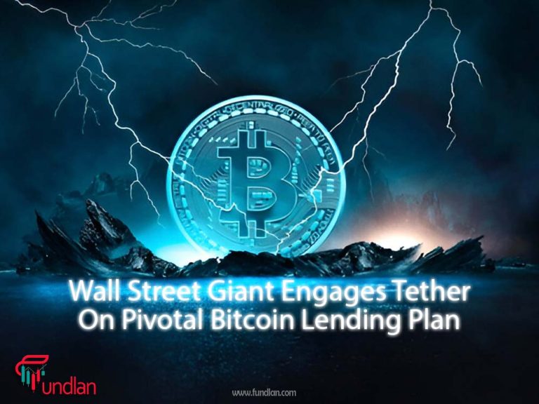 Wall Street Giant Engages Tether on Pivotal Bitcoin Lending Plan